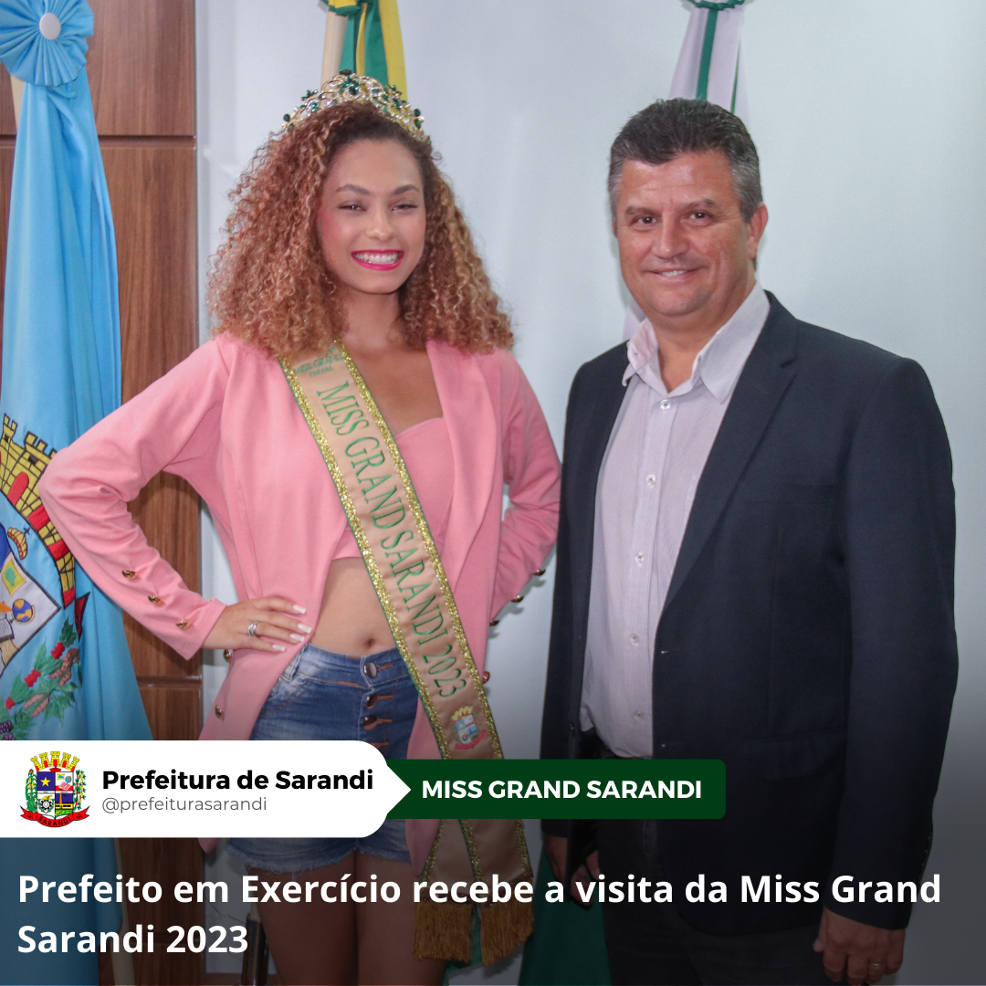 Prefeito em Exercício recebe a visita da Miss Grand Sarandi 2023